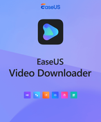 EaseUS Video Downloader