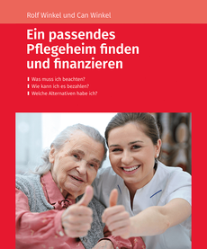 Pflegeheim finden und finanzieren - ebook