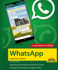 WhatsApp optimal nutzen - 4. Auflage